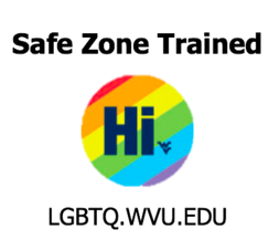 Safe Zone trained at LGBTQ.WVU.edu